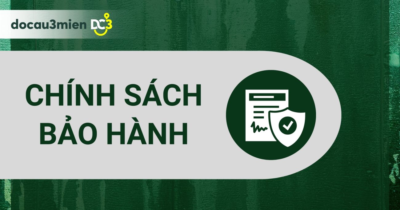 Chính sách bảo hành về Đồ câu 3 miền