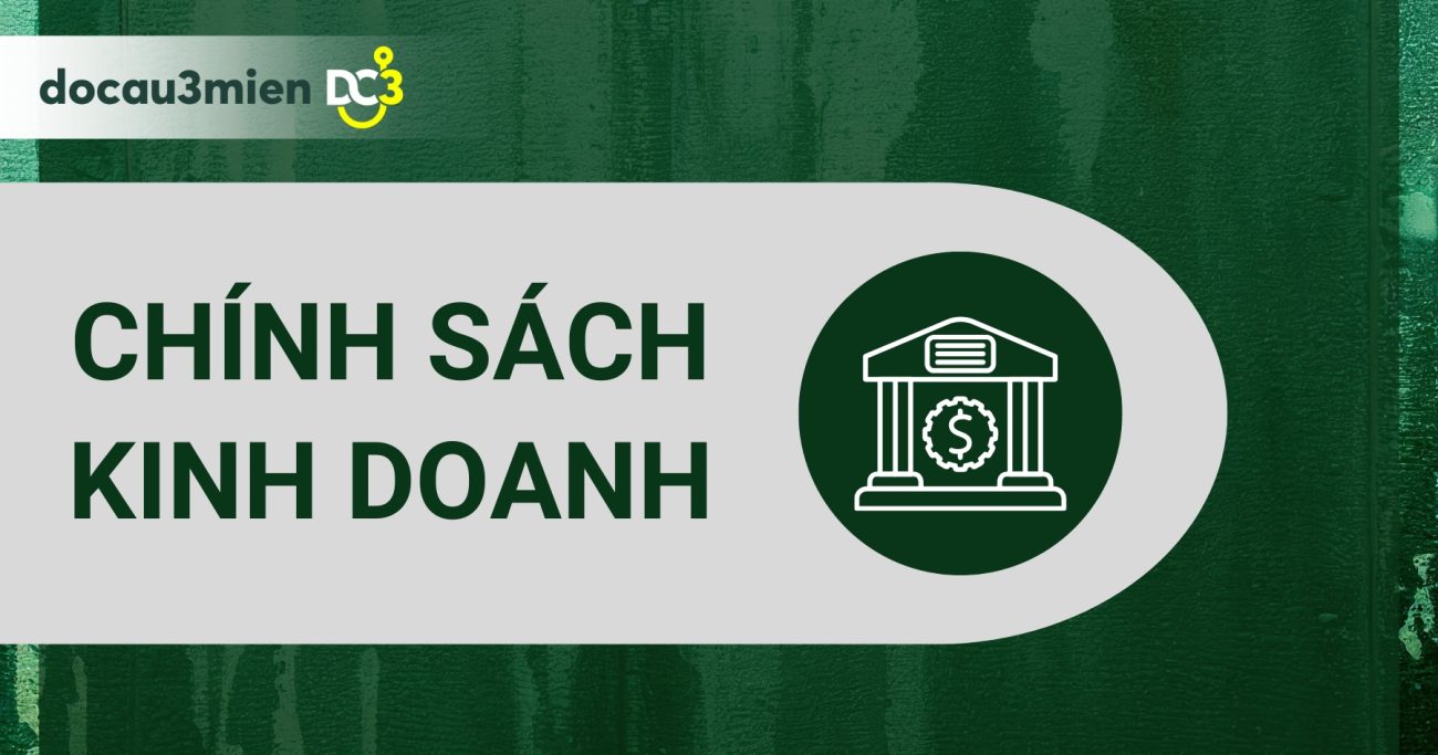 Chính sách kinh doanh về Đồ câu 3 miền