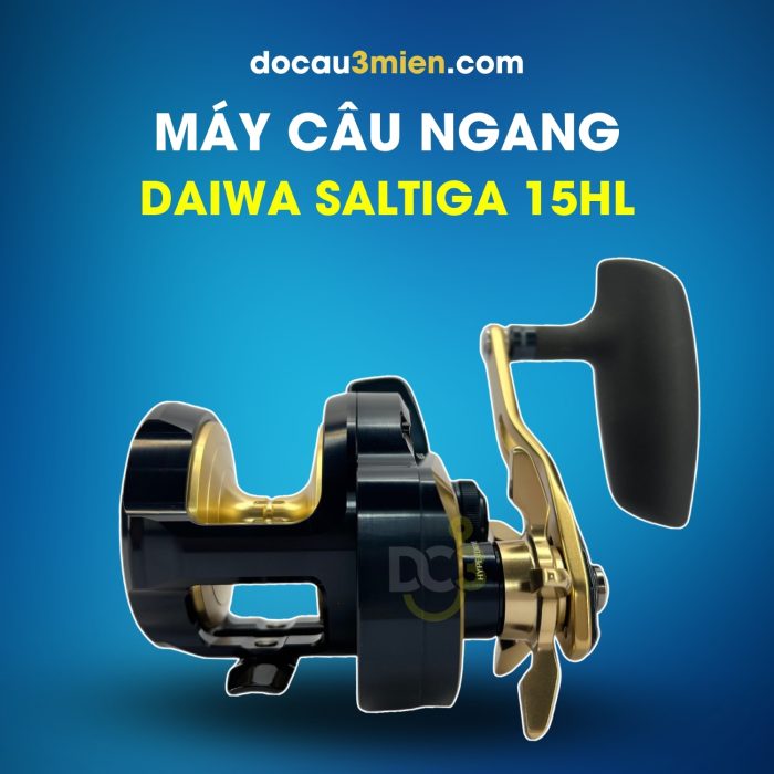Máy Câu Daiwa Saltiga 15HL