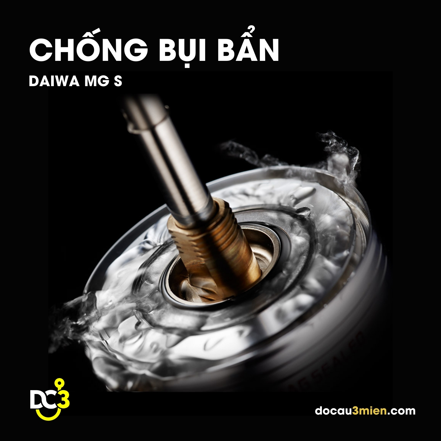 Khả Năng Chống Bụi Bẩn Của Máy Câu Đứng Daiwa MG S