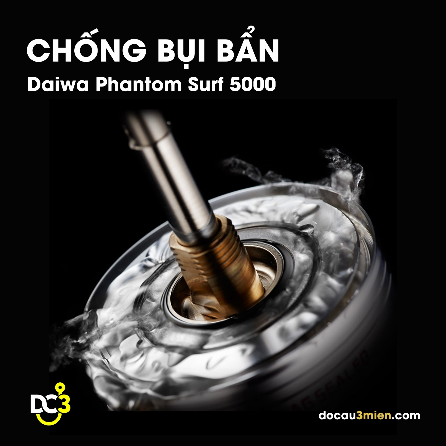 Khả Năng Chống Bụi Bẩn Daiwa Phantom Surf 5000