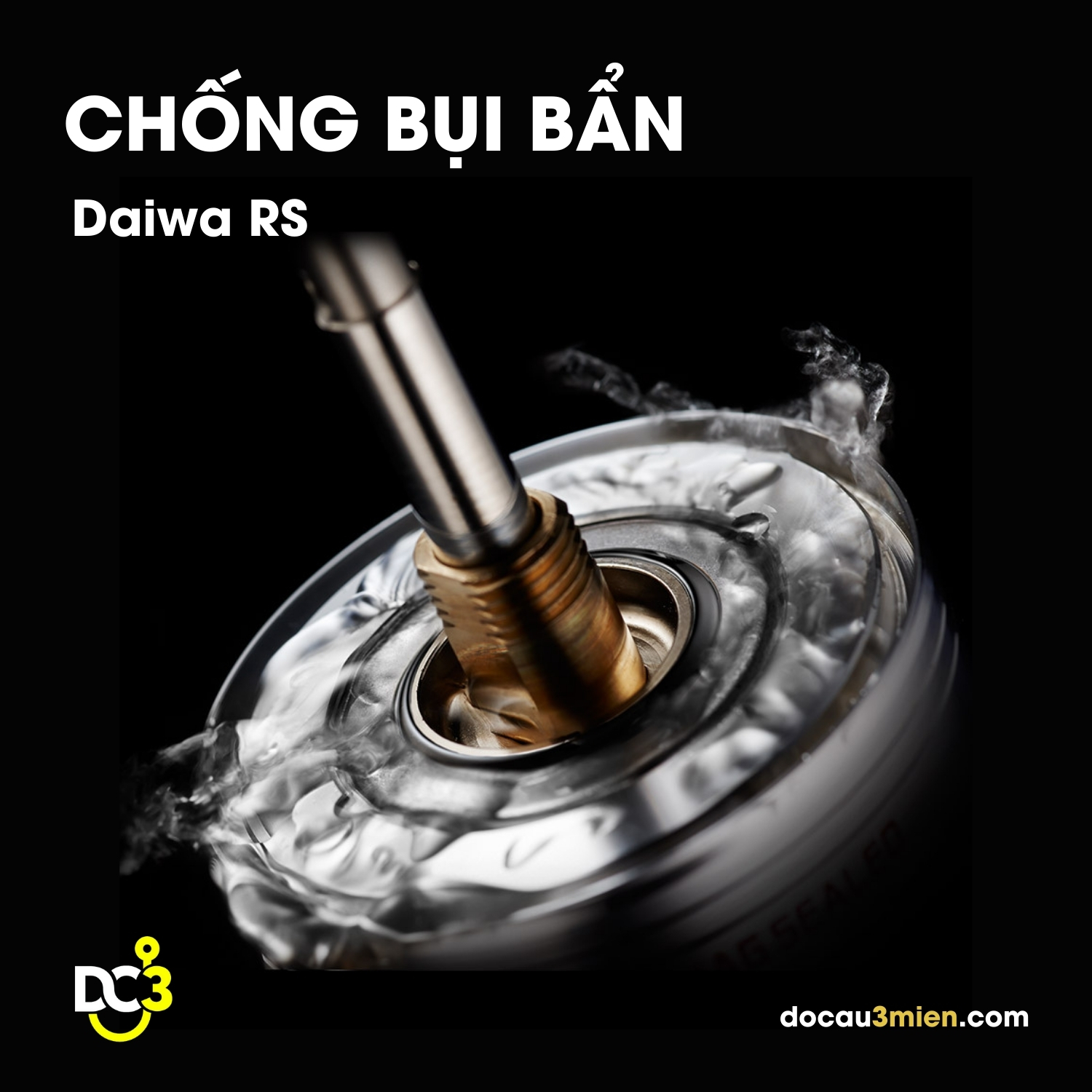 Khả năng chống bụi bẩn của Daiwa RS