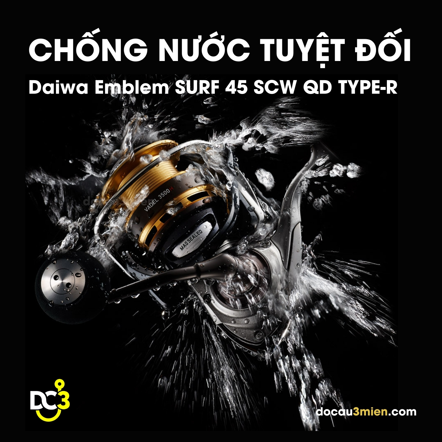 Khả Năng Chống Nước Tuyệt Đối Của Máy Câu Đứng Daiwa Emblem Surf SCW QD TYPE-R