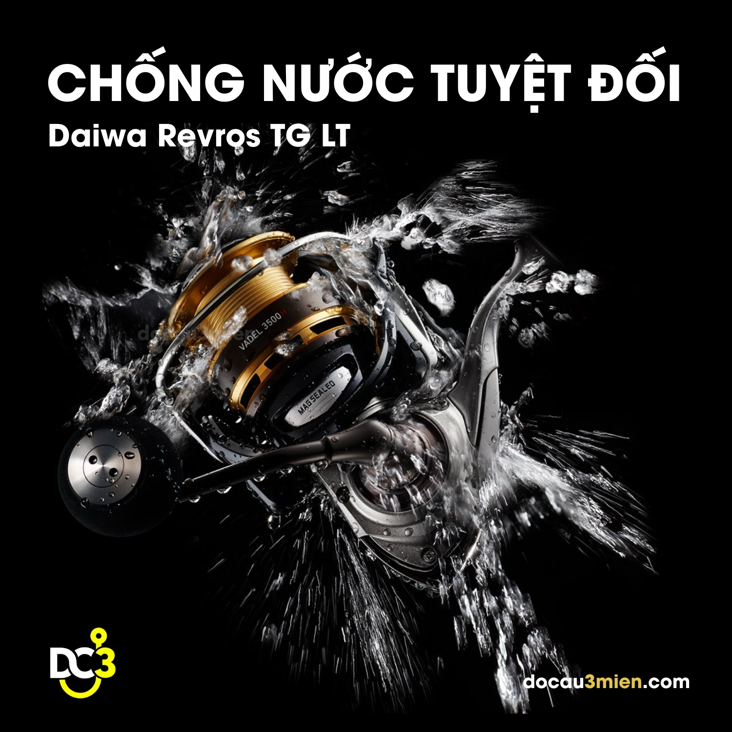 Khả Năng Chống Nước Tuyệt Đối Daiwa Revros TG LT