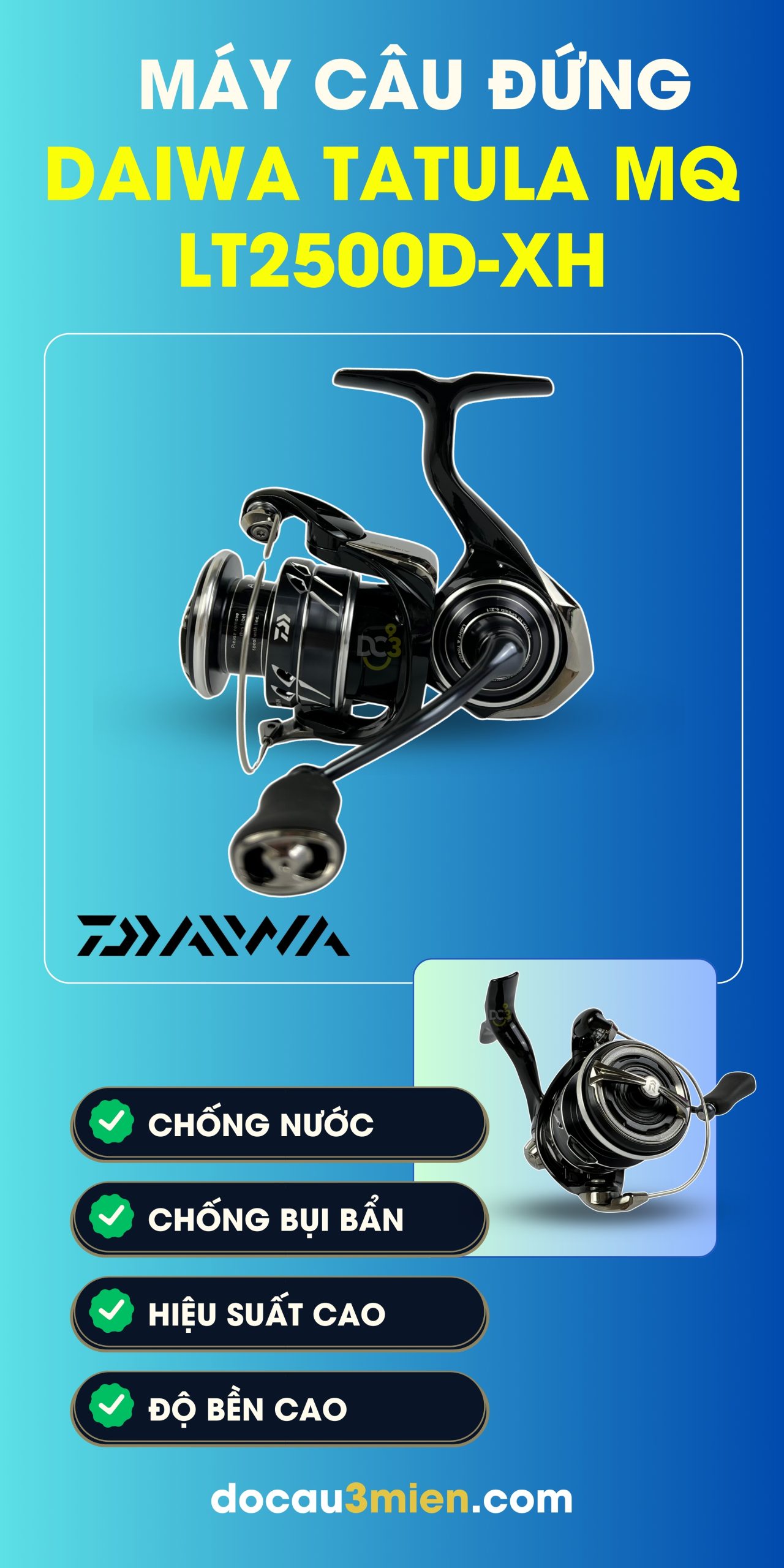 Công Dụng Máy Câu Đứng Daiwa Tatula MQ LT2500D XH