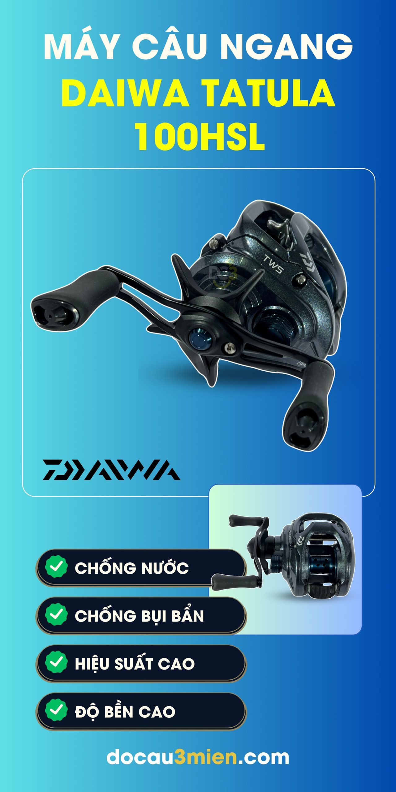 Công Dụng Máy Câu Ngang Daiwa Tatula 100HSL