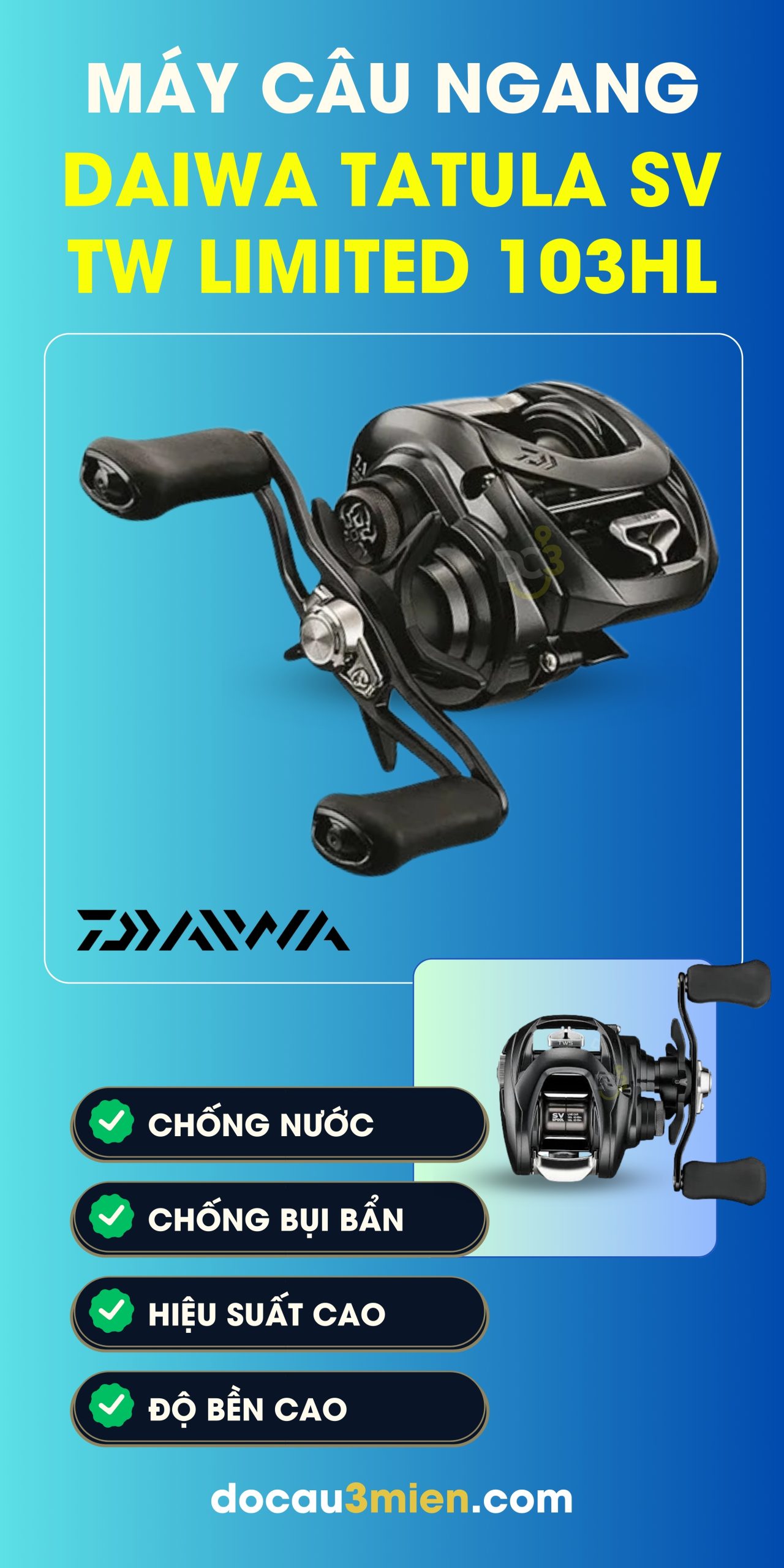 Công Dụng Máy Câu Ngang Daiwa Tatula SV TW Limited 103HL