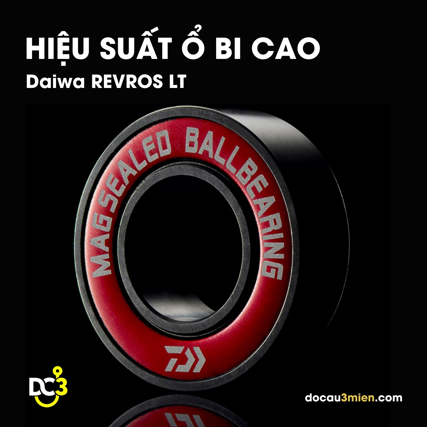Hiệu Suất Ổ Bi Cao Daiwa Revros LT