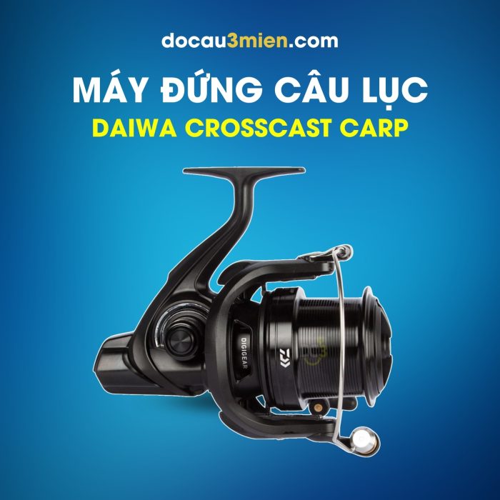Máy Đứng Câu Lục Daiwa Crosscast Carp