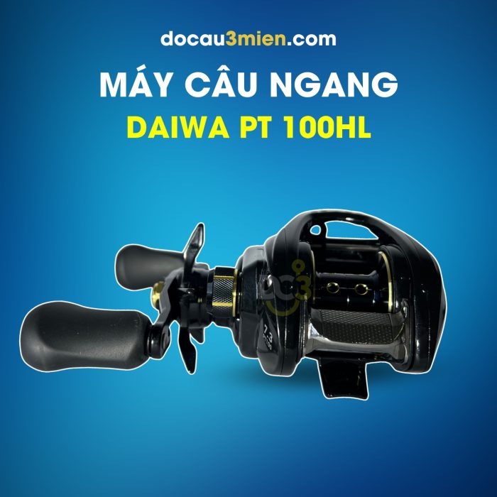 Máy Câu Daiwa PT 100HL