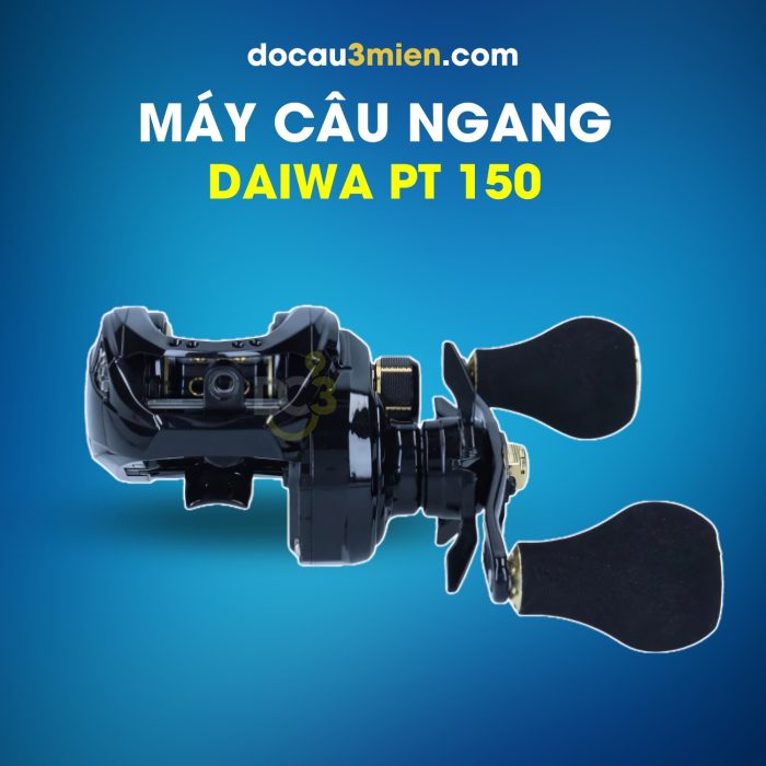 Máy Câu Daiwa PT 150