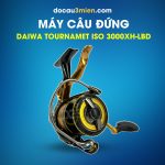 Máy Câu Daiwa Tournament ISO 3000XH-LBD