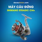 Máy Đứng Câu Lure Shimano Stradic CI4+