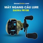 Máy Ngang Câu Lure Daiwa PR100