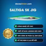 Đặc Trưng Mồi câu Daiwa Saltiga SK Jig