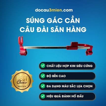 Đặc Trưng Súng Gác Cần Câu Đài Săn Hàng