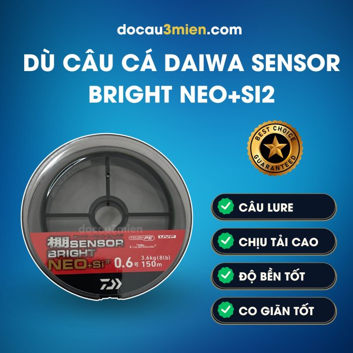 Ứng Dụng Dây Dù Câu Cá Daiwa Sensor Bright Neo+Si2