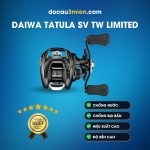 Ứng Dụng Máy Câu Ngang Daiwa Tatula SV TW Limited