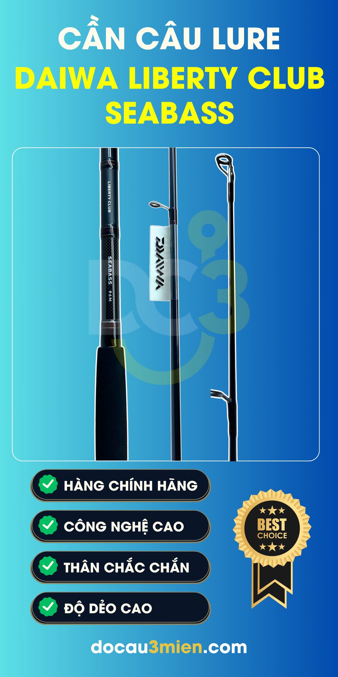 Công Dụng Cần Câu Lure Daiwa Liberty Club Seabass 2 Khúc