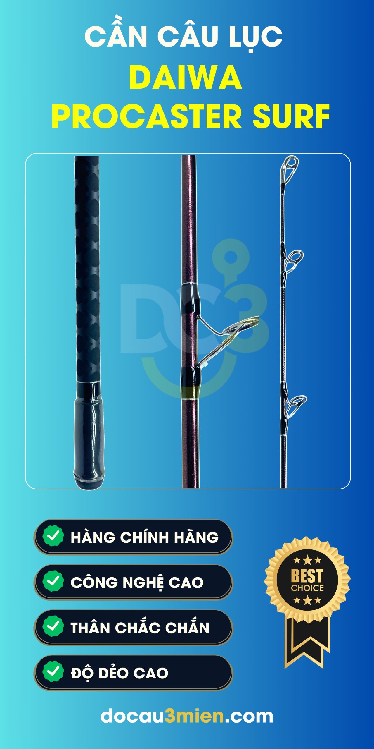 Ứng Dụng Cần Câu Lục Daiwa ProCaster Surf 3 Khúc