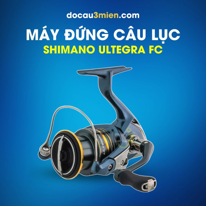 Máy Đứng Câu Lục Shimano Ultegra FC