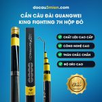 Ứng Dụng Cần Câu Đài GuangWei King Fighting 7H Hộp Đỏ