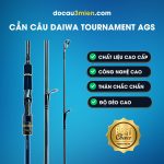 Ứng Dụng Cần Câu Daiwa Tournament AGS 2023 2 Khúc