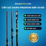 Ứng Dụng Cần Câu Lục Daiwa Phantom Surf 33-425