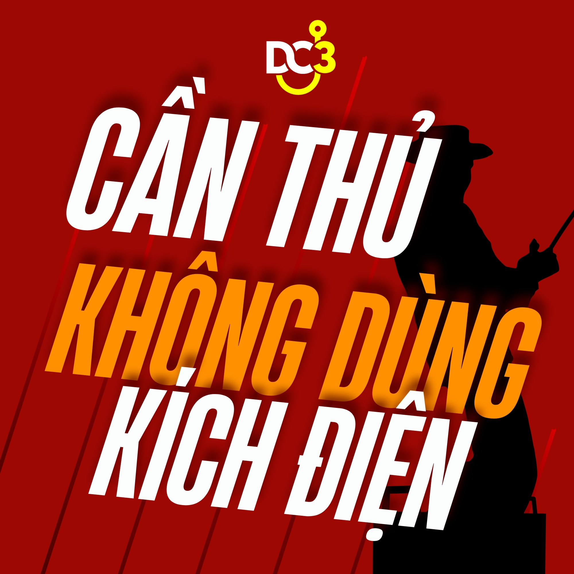 Cần Thủ không bao giờ dùng kích điện