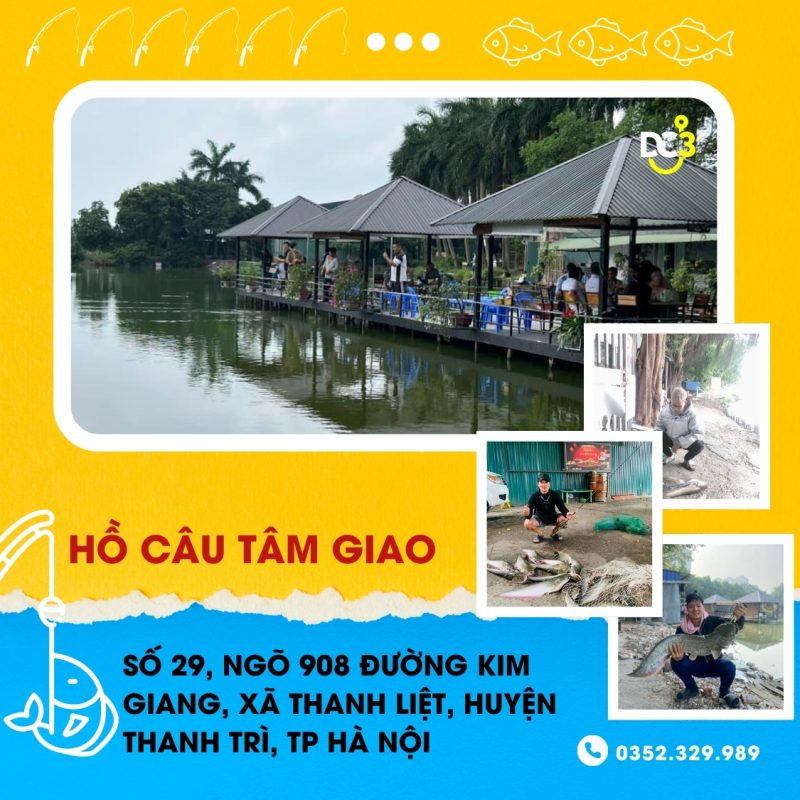 Giới thiệu hồ câu dịch vụ Tâm Giao