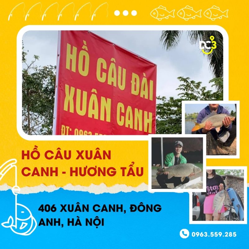 Giới thiệu hồ câu dịch vụ Xuân Canh 86