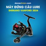 Máy Đứng Câu Lure Shimano Vanford All New 2024