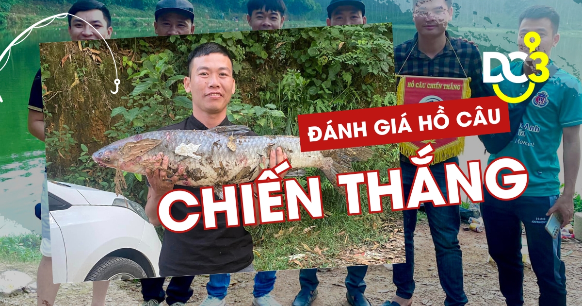 Đánh giá hồ câu dịch vụ Chiến Thắng