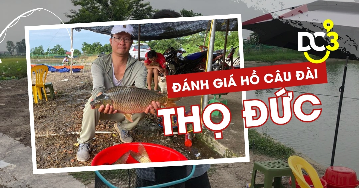Đánh giá hồ câu dịch vụ Thọ Đức