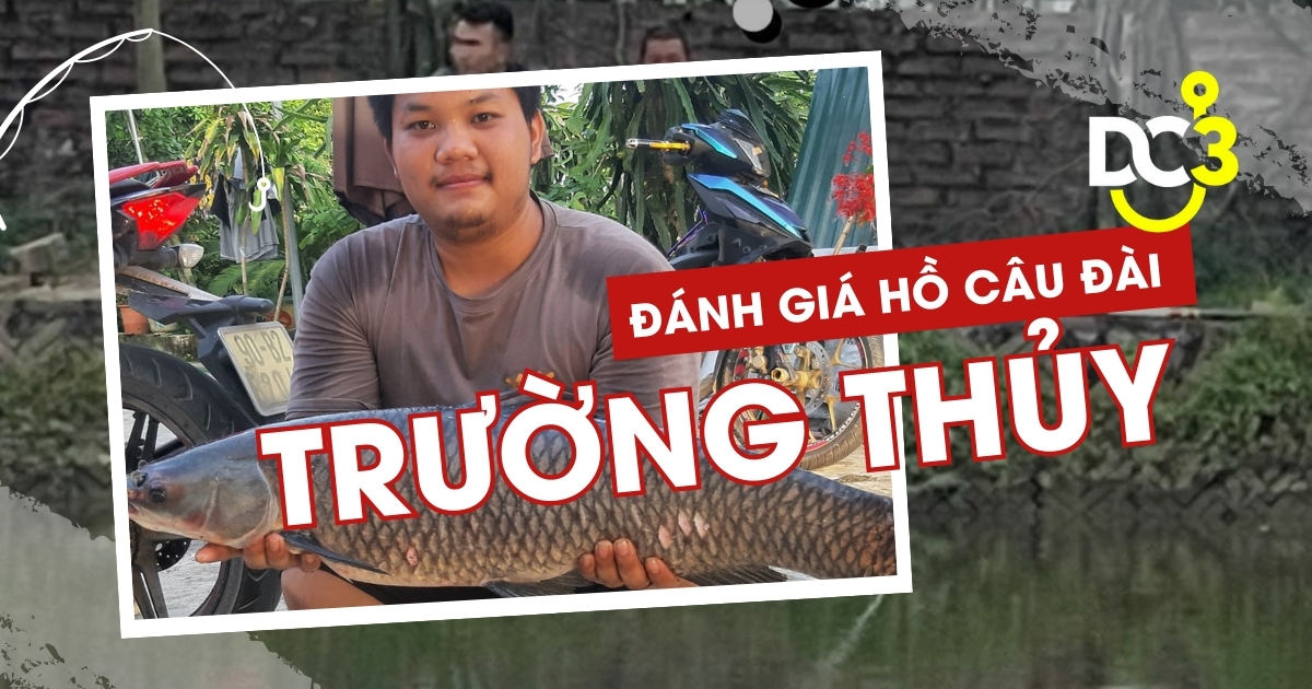 Đánh giá hồ câu dịch vụ Trường Thủy
