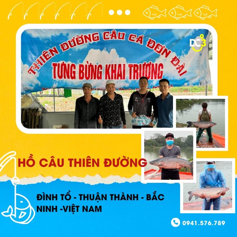 Giới thiệu hồ câu dịch vụ Thiên Đường