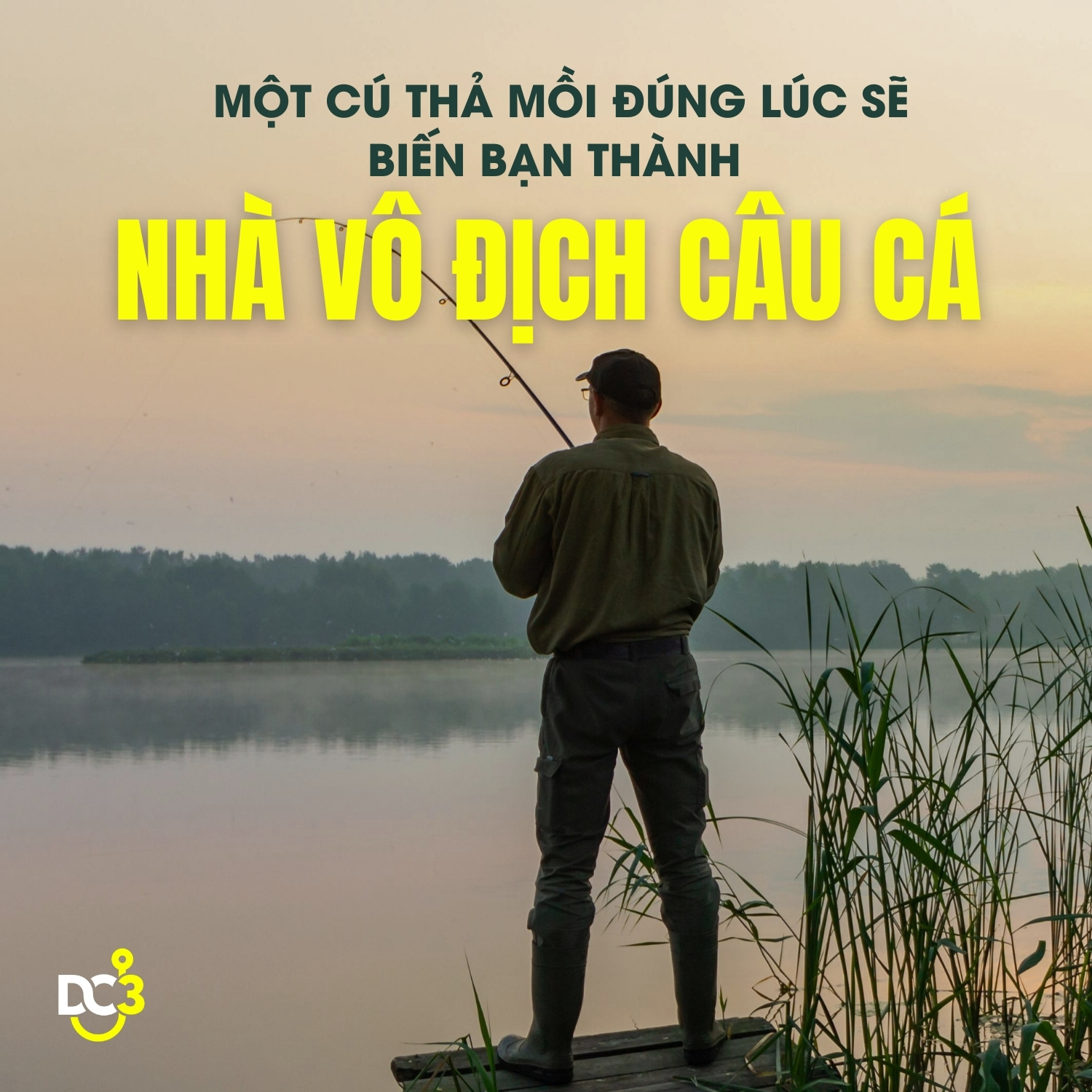 Một cú thả mồi đúng lúc sẽ biến bạn thành nhà vô địch câu cá