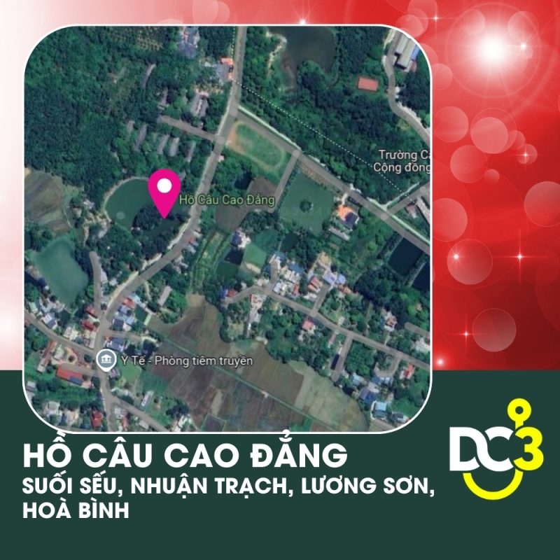 Vị trí Google Map - Hồ câu Cao Đẳng