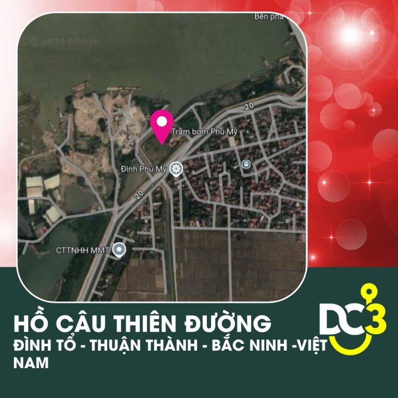 Vị trí Google Map - Hồ câu Thiên Đường